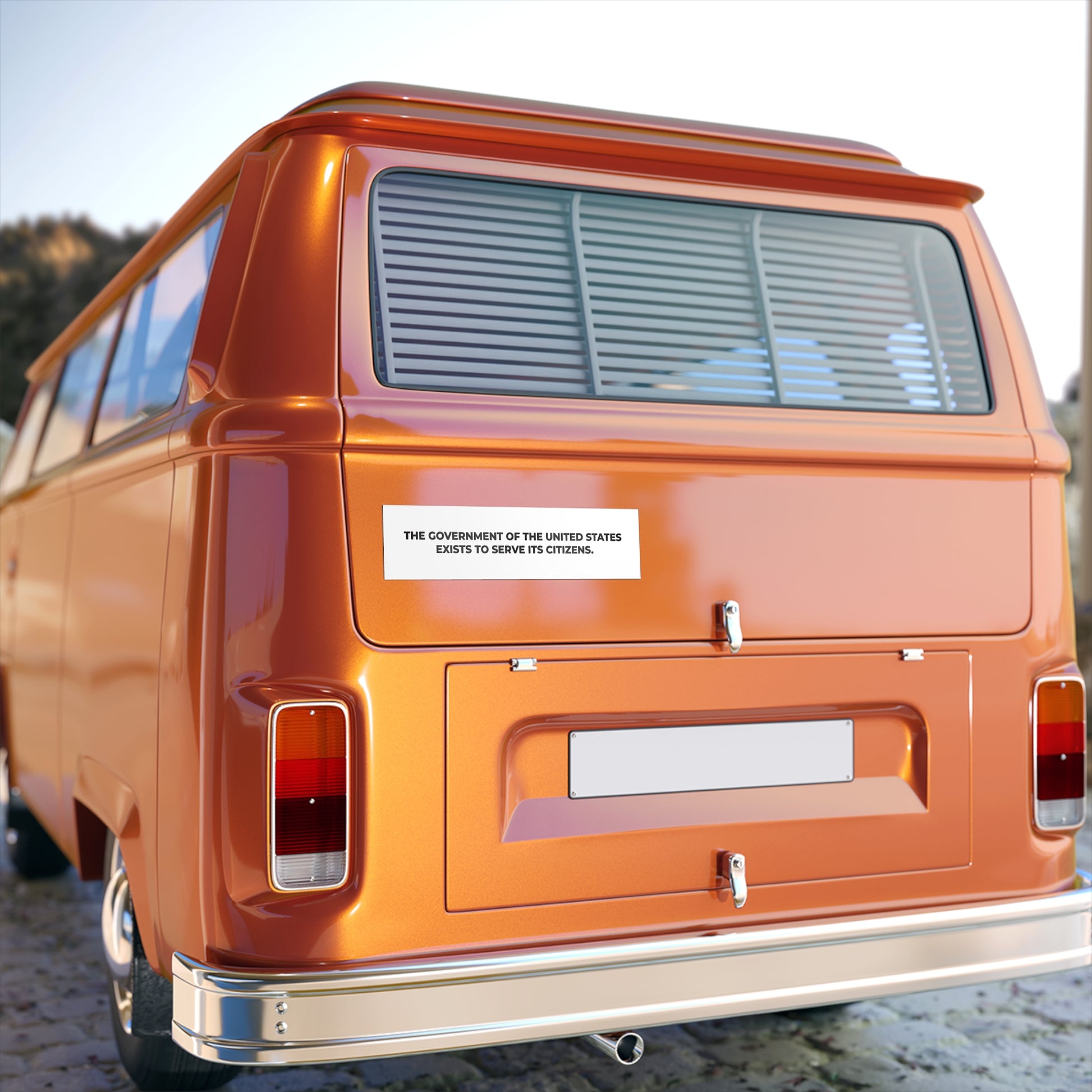 Bumper Stickers - The government of the United States exists to serve its citizens - Free Oppression