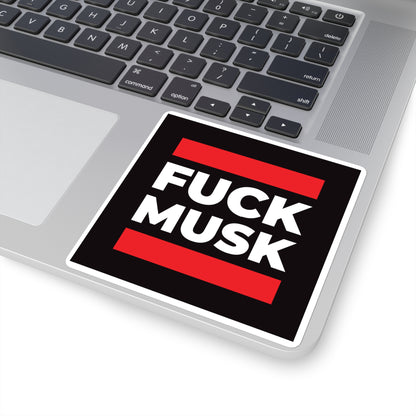 Fuck Musk – Square Vinyl Sticker