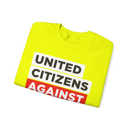 United Citizens Against Citizens United - Sweatshirt