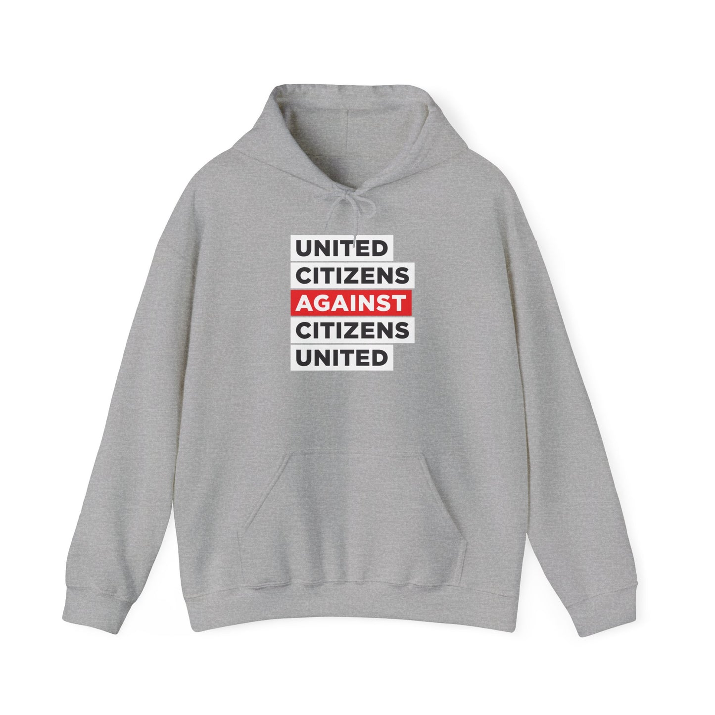 United Citizens Against Citizens United - Hoodie - Free Oppression
