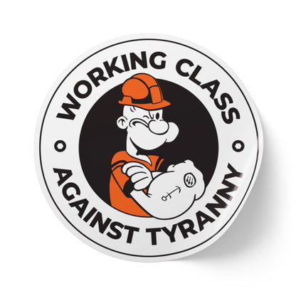 Working Class Against Tyranny – Round Sticker Roll
