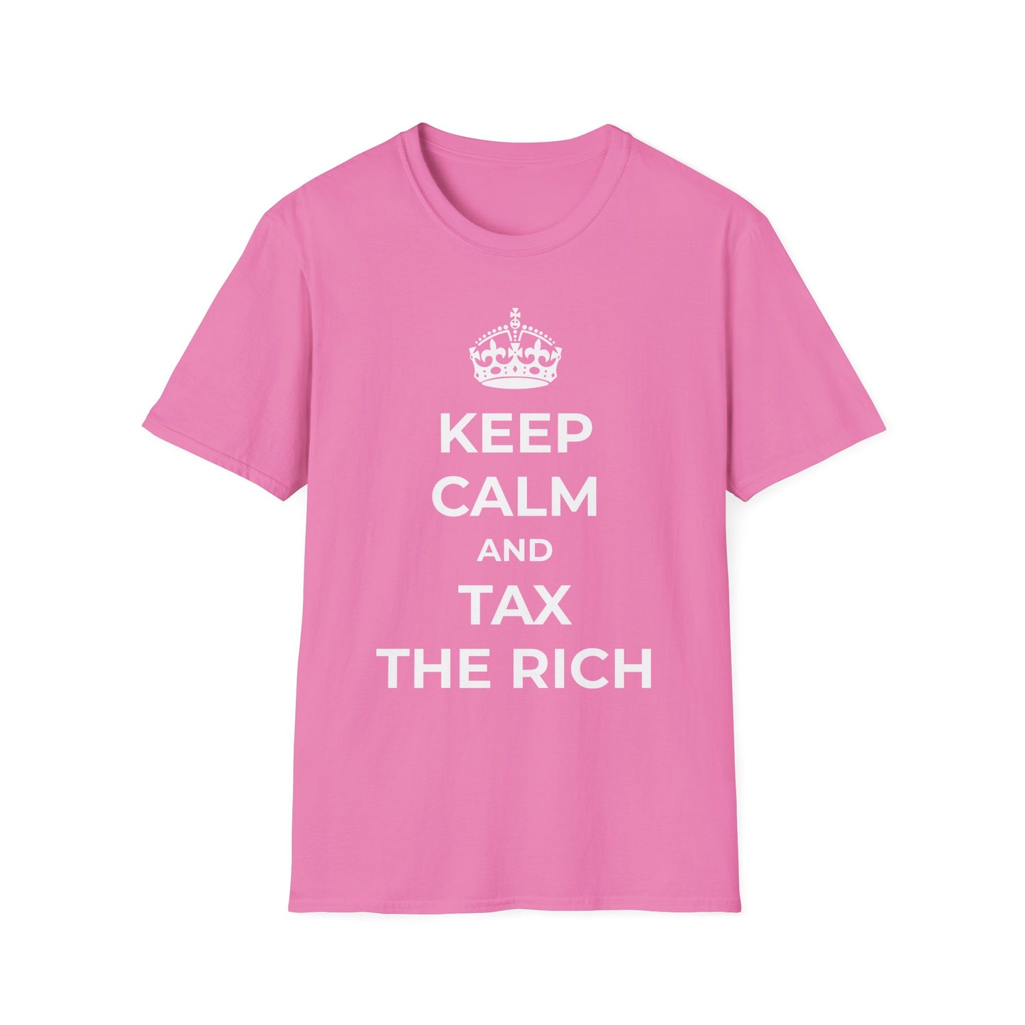 T-shirt « Gardez votre calme et taxez les riches »