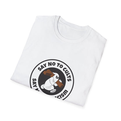 Say No to Cults – Anti-Fascism Satire T-Shirt