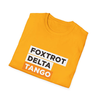 Foxtrot Delta Tango – FDT Protest T-Shirt