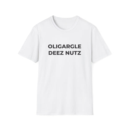 T-shirt Oligargle Deez Nutz