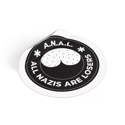Tous les nazis sont des perdants ANAL - Autocollants ronds en vinyle