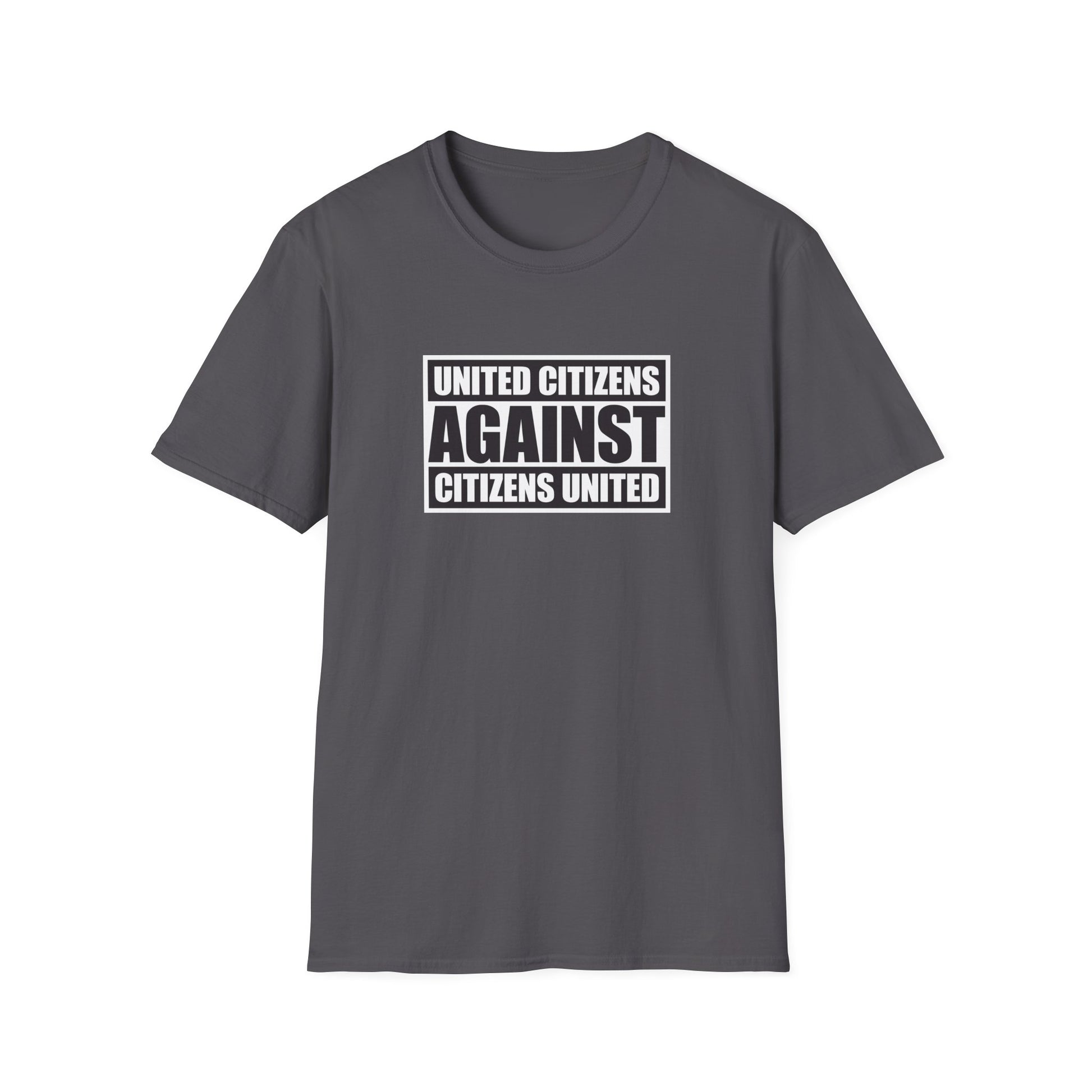 United Citizens Against Citizens United - T-Shirt - Free Oppression