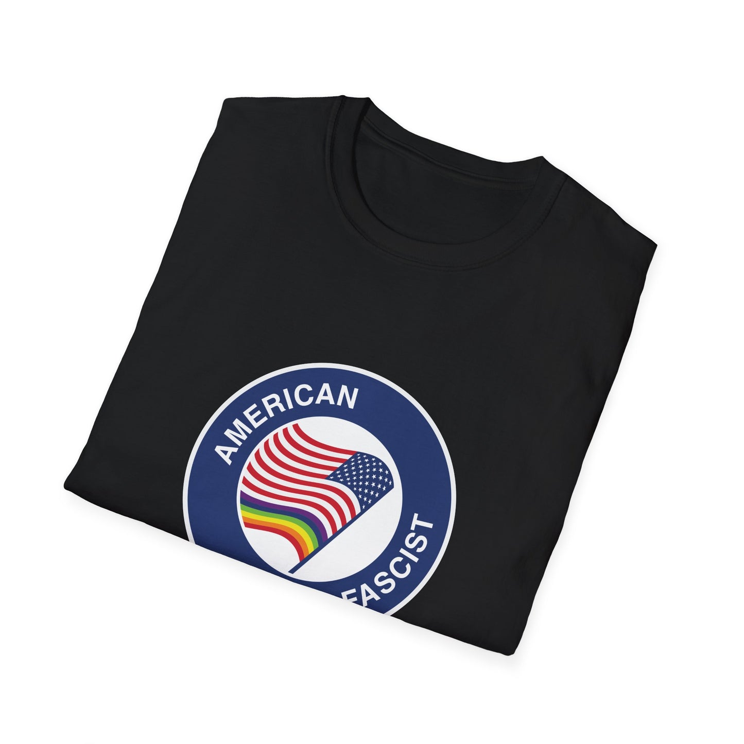 American Anti-Fascist – Pro-Freedom & Equality T-Shirt