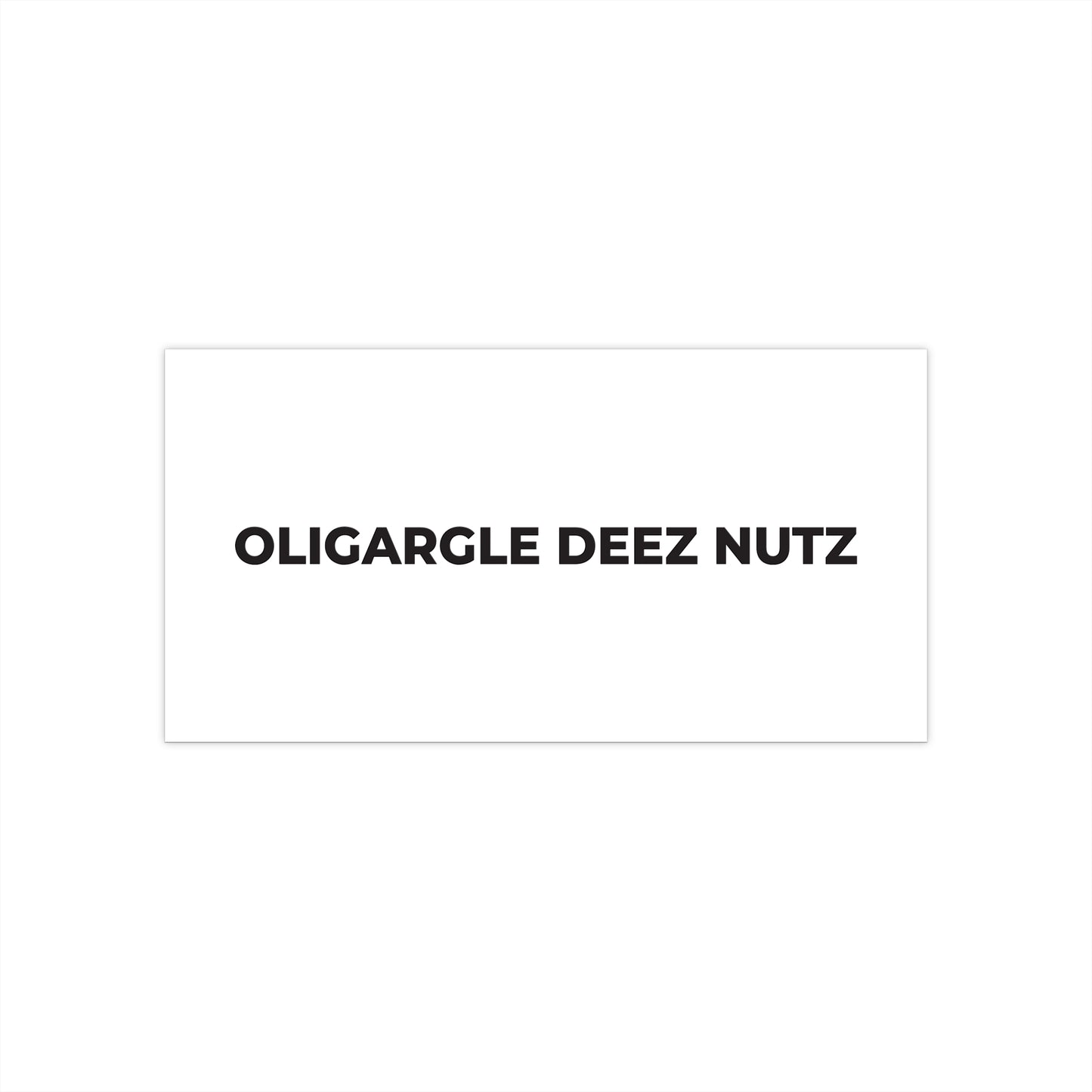 Oligargle Deez Nutz - Bumper Stickers - Free Oppression