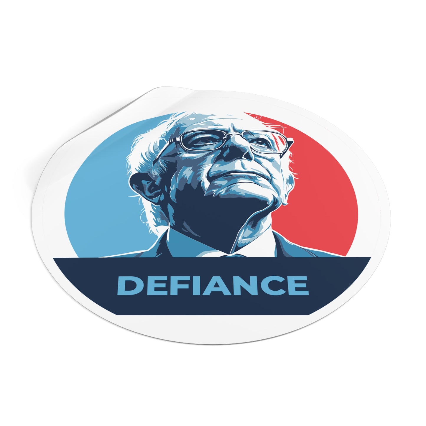 Bernie Sanders Defiance – Round Vinyl Sticker