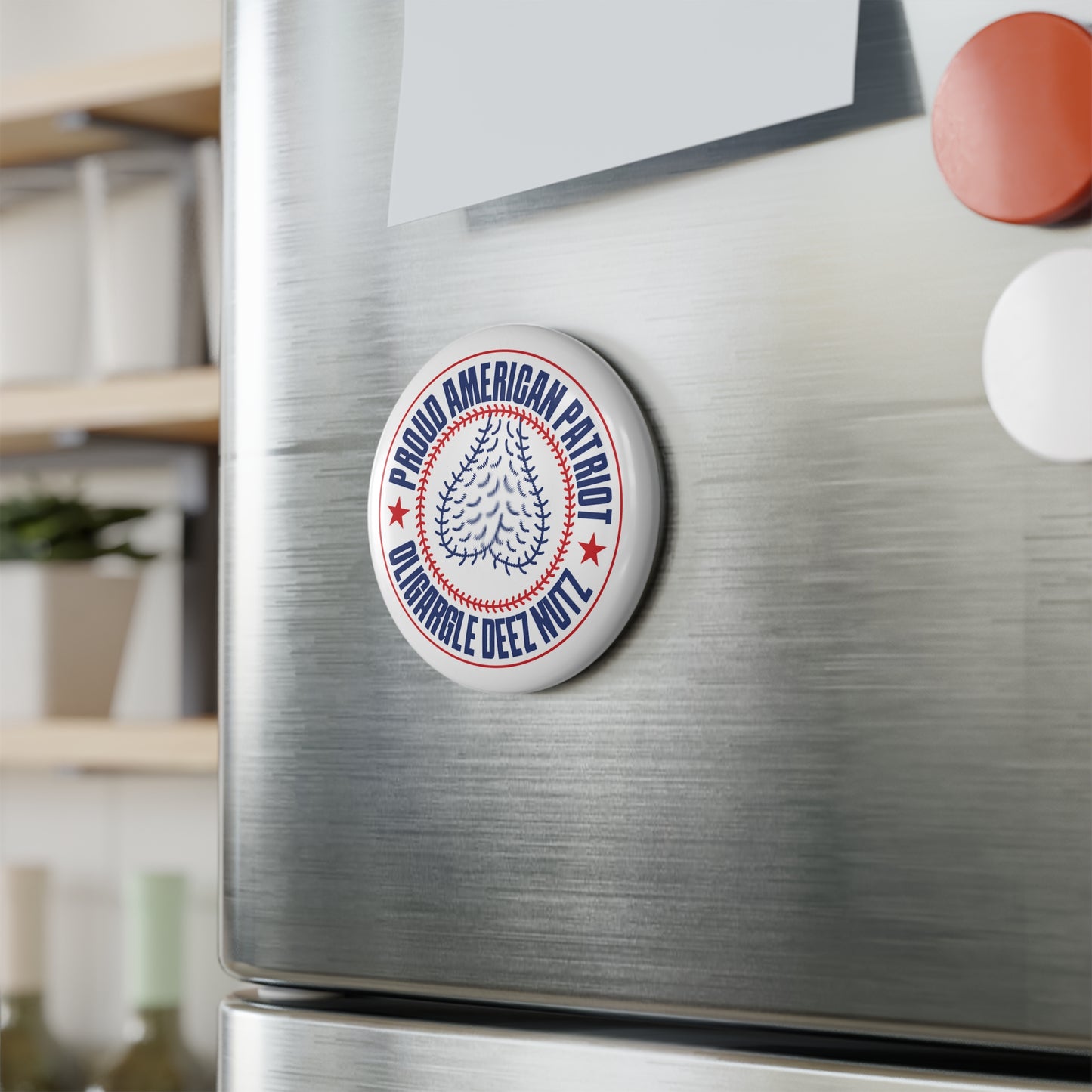 Proud American Patriot Oligargle Deez Nutz - Round Button Magnet