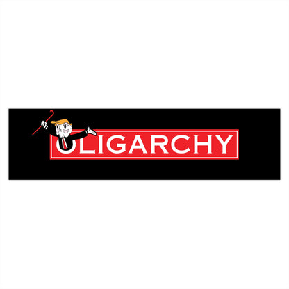 Oligarchy - Bumper Stickers - Free Oppression