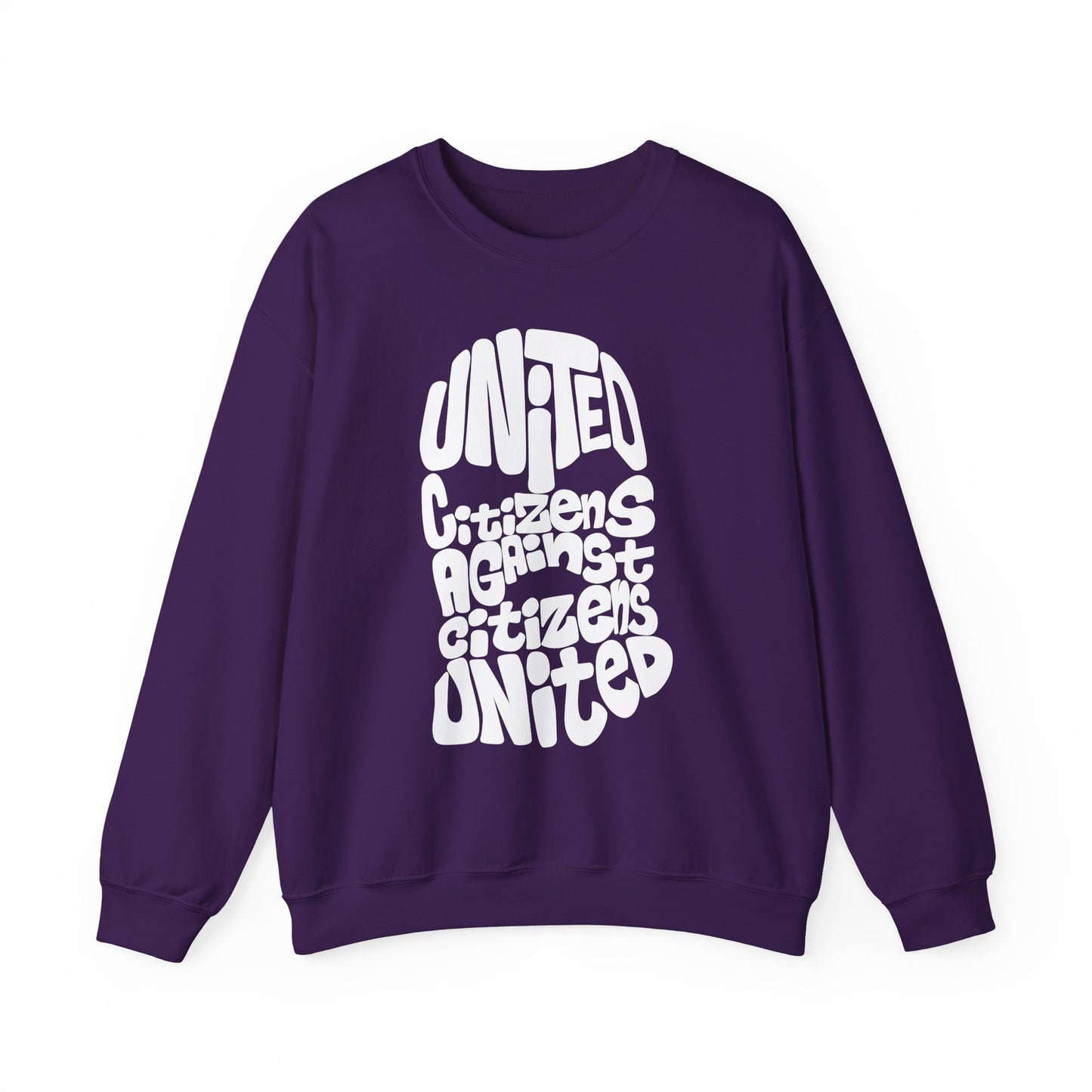 United Citizens Against Citizens United - Sweatshirt