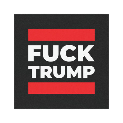 Fuck Trump - Car Magnet