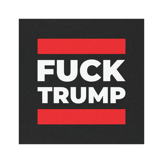 Fuck Trump - Car Magnet