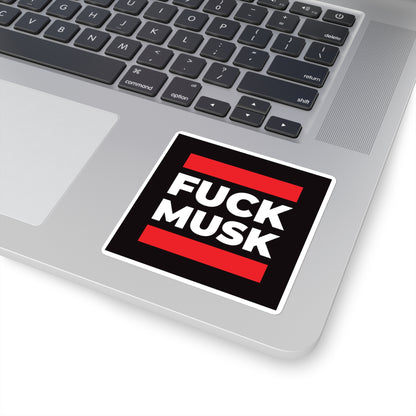 Fuck Musk – Square Vinyl Sticker
