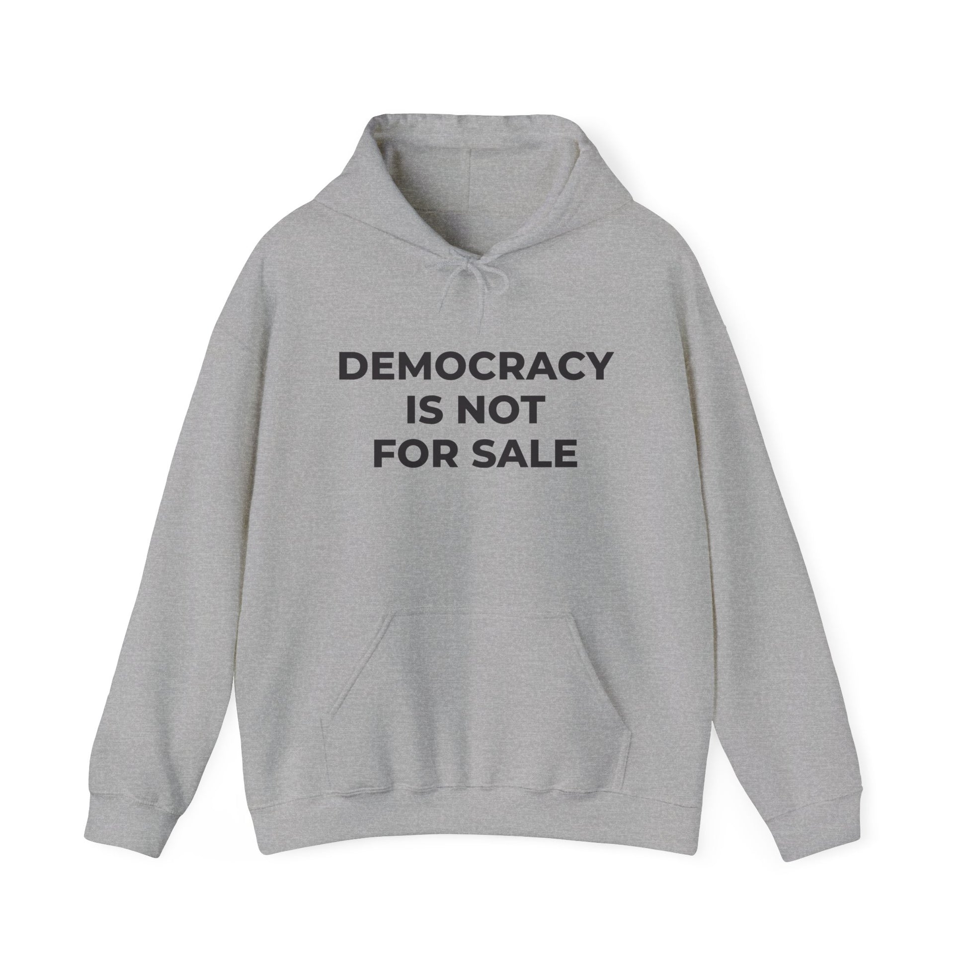 Hoodie - Democracy Is Not For Sale - Free Oppression