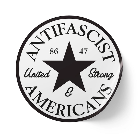 Antifascist Americans Round Vinyl Sticker — “United & Strong • No Kings” Protest Decal