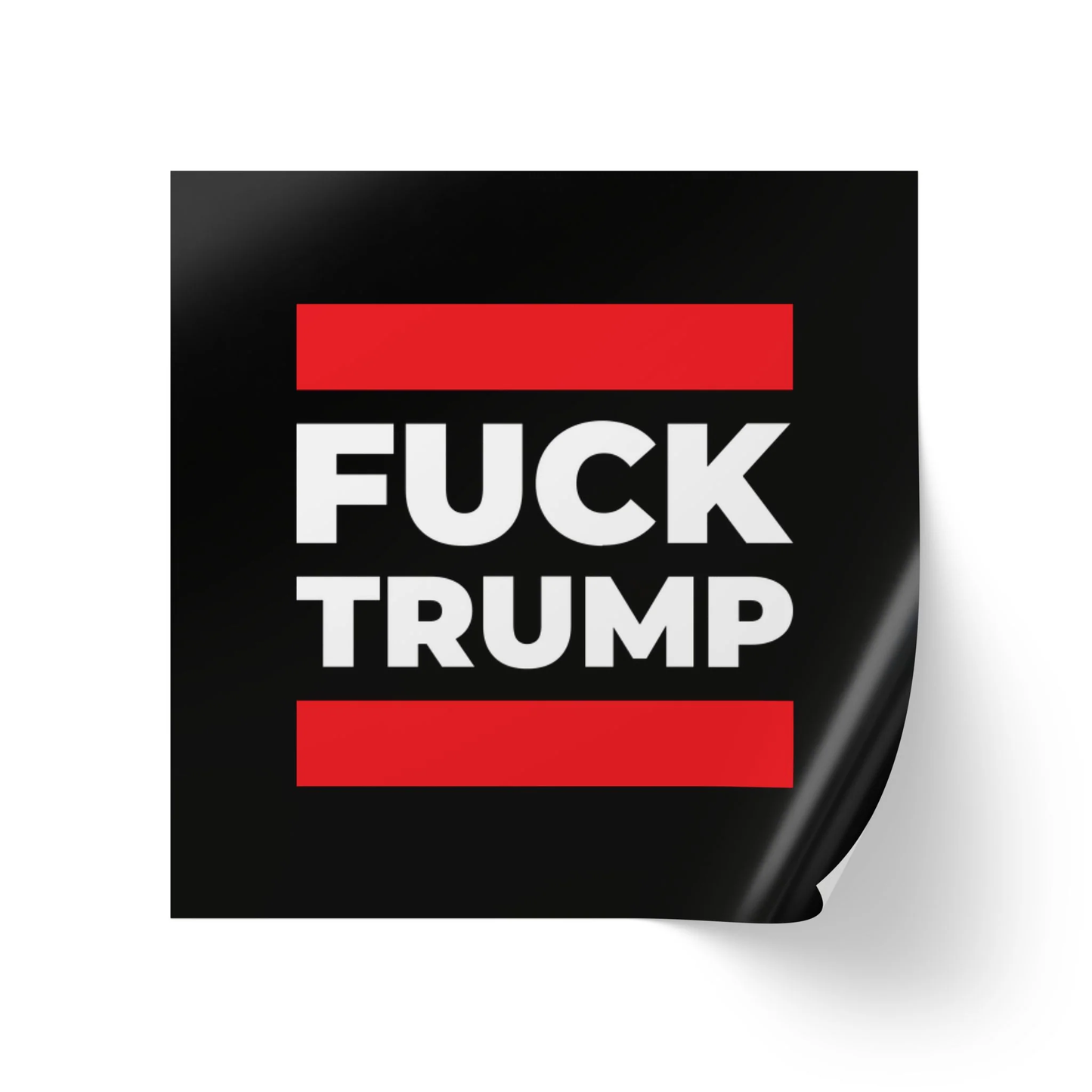 Fuck Trump – Square Vinyl Sticker