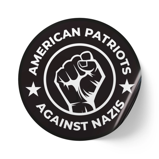 American Patriots Against Nazis - Round Vinyl Stickers - Anti Trump No Kings Protest Decal