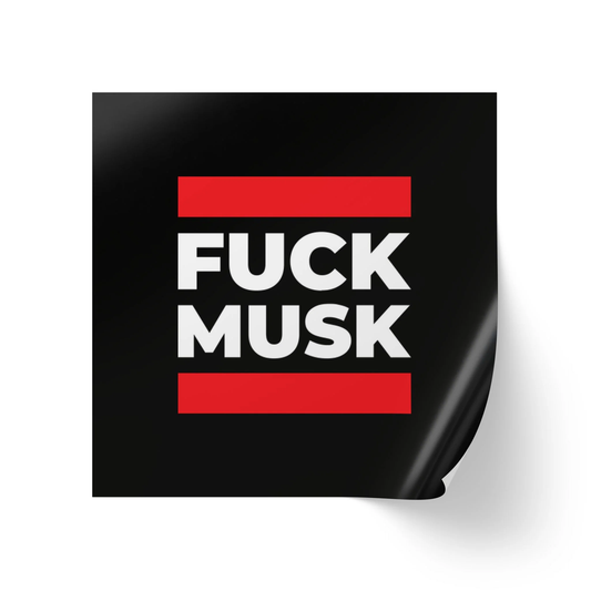 Fuck Musk - Square Stickers - Antifascist No Kings Protest Decal