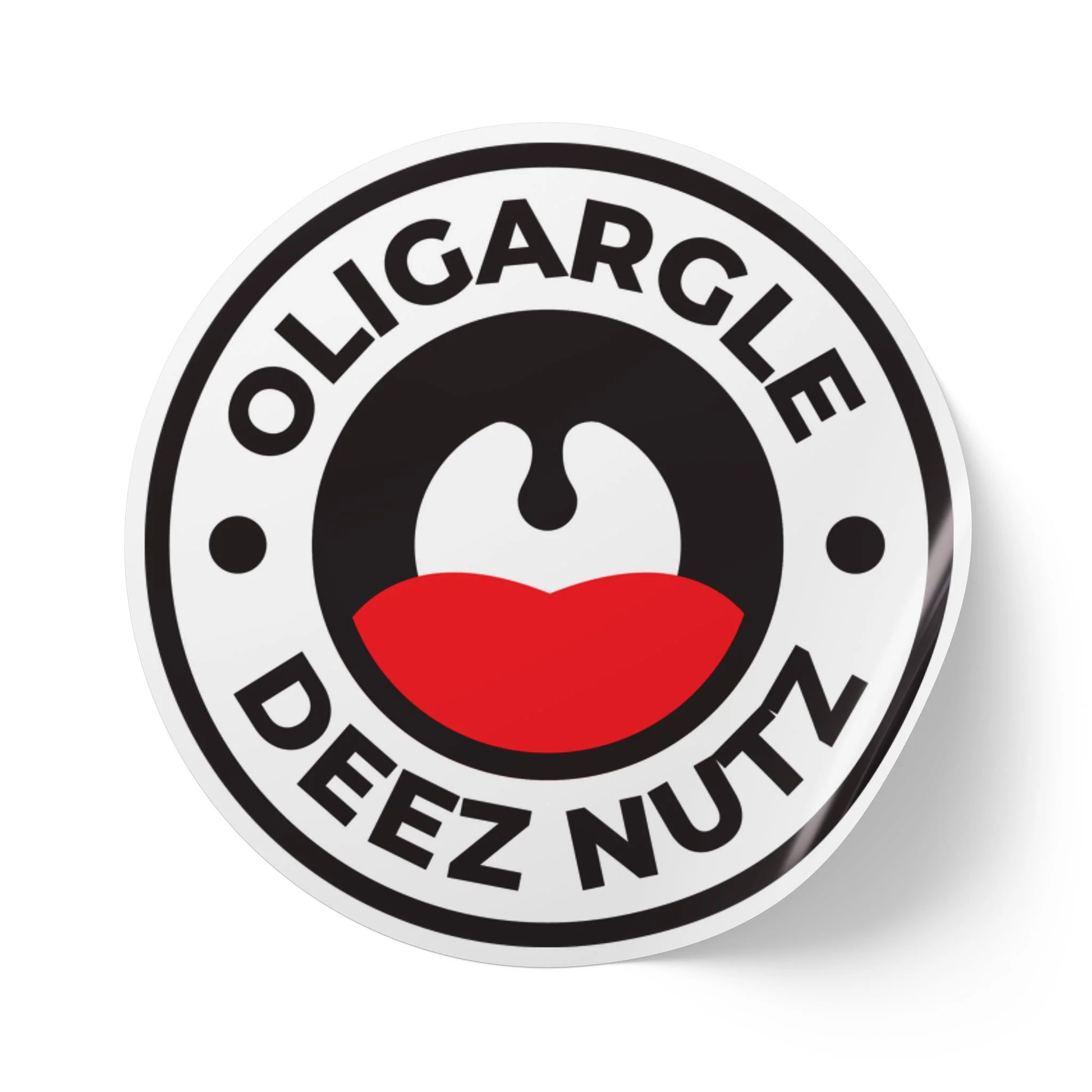Oligargle Deez Nutz – Round Vinyl Sticker
