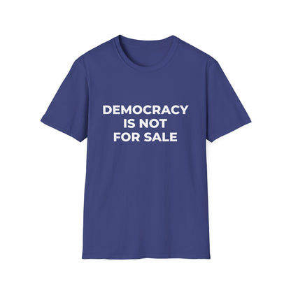 La démocratie n'est pas à vendre - T-shirt