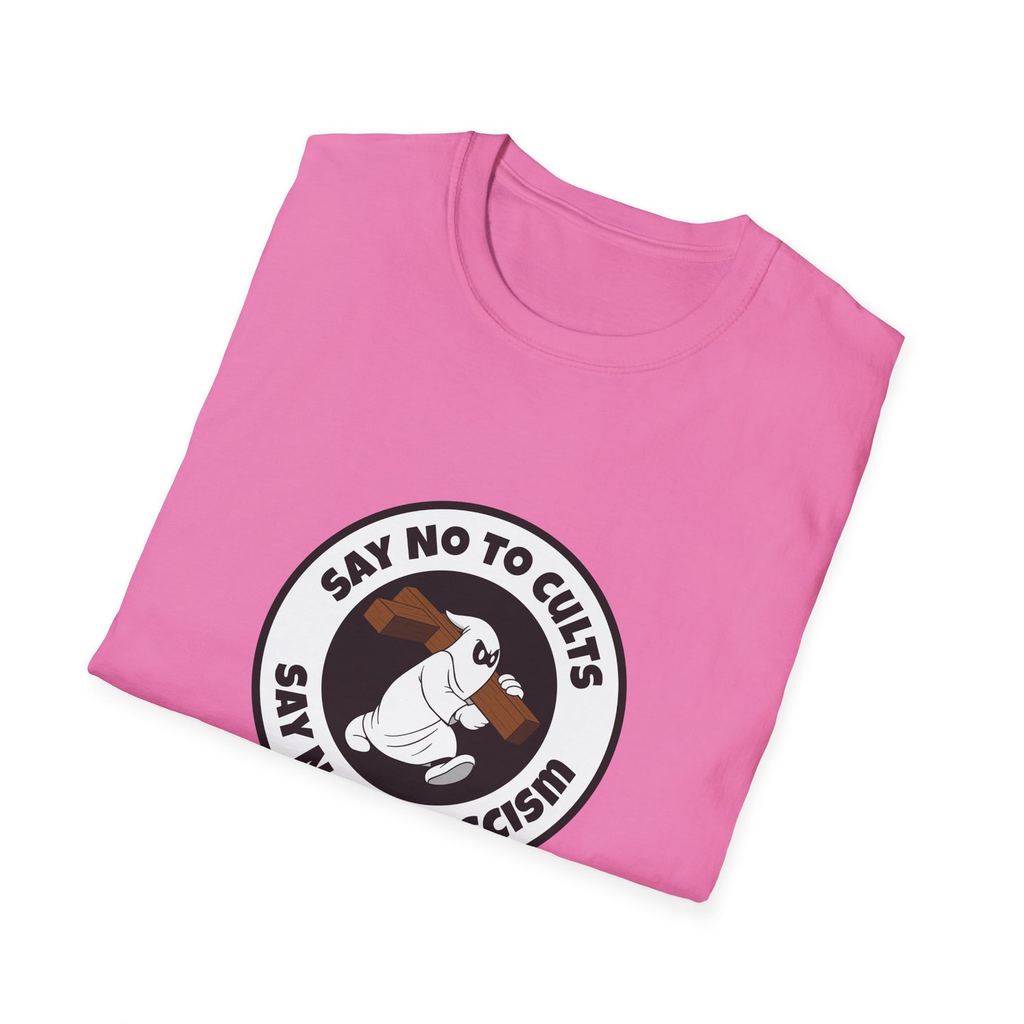 Say No to Cults – Anti-Fascism Satire T-Shirt