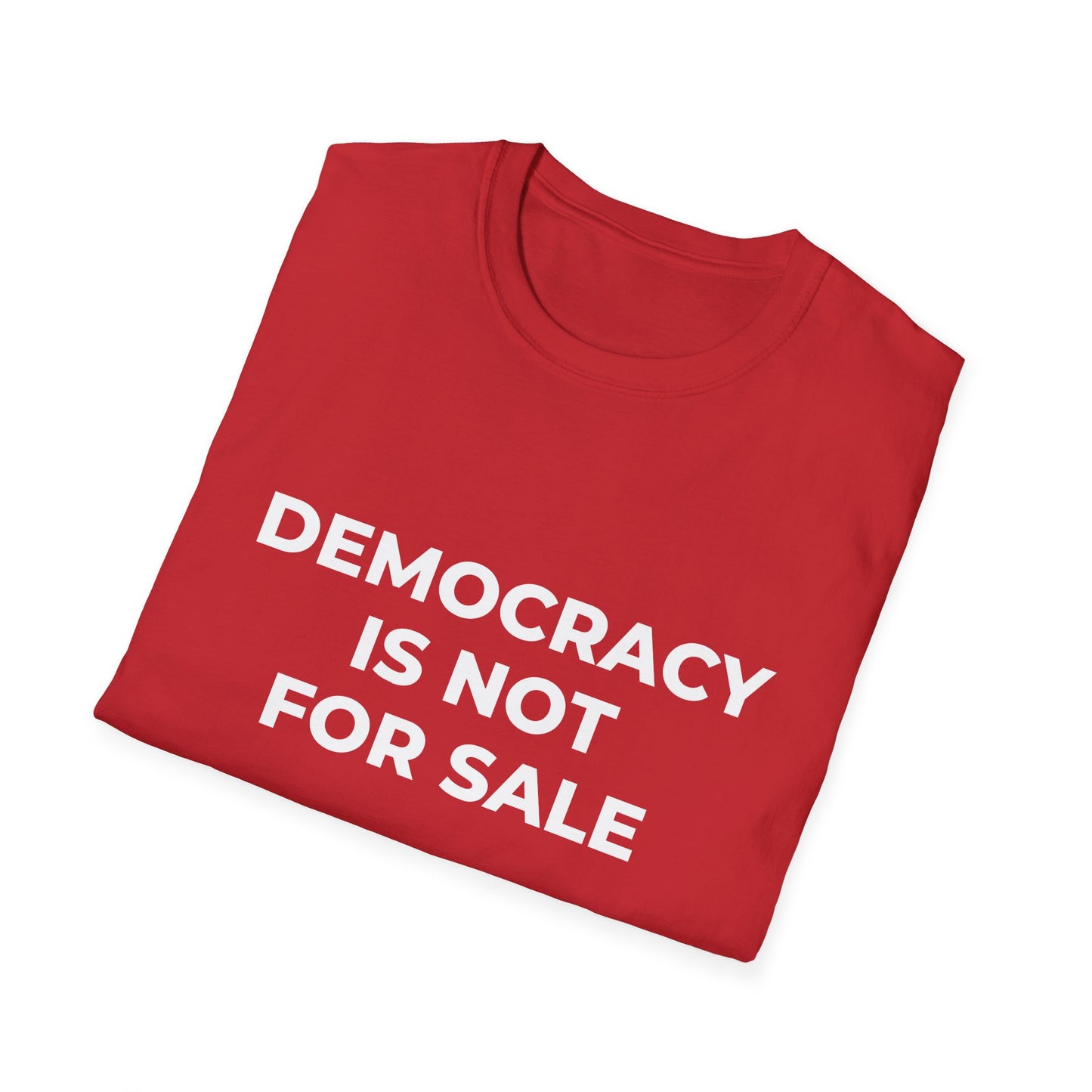 La démocratie n'est pas à vendre - T-shirt