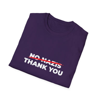 Nazis No Thanks – Anti-Fascist & Anti-Hate Protest T-Shirt
