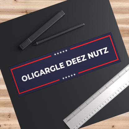 Oligargle Deez Nutz – Bumper Sticker