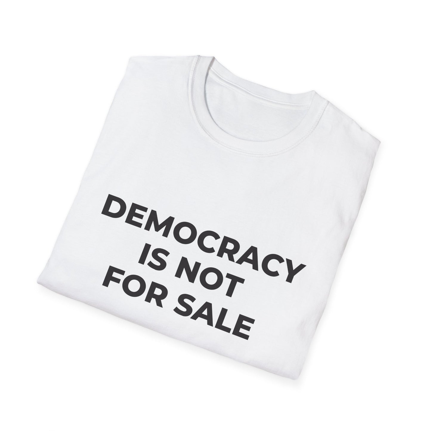 La démocratie n'est pas à vendre - T-shirt