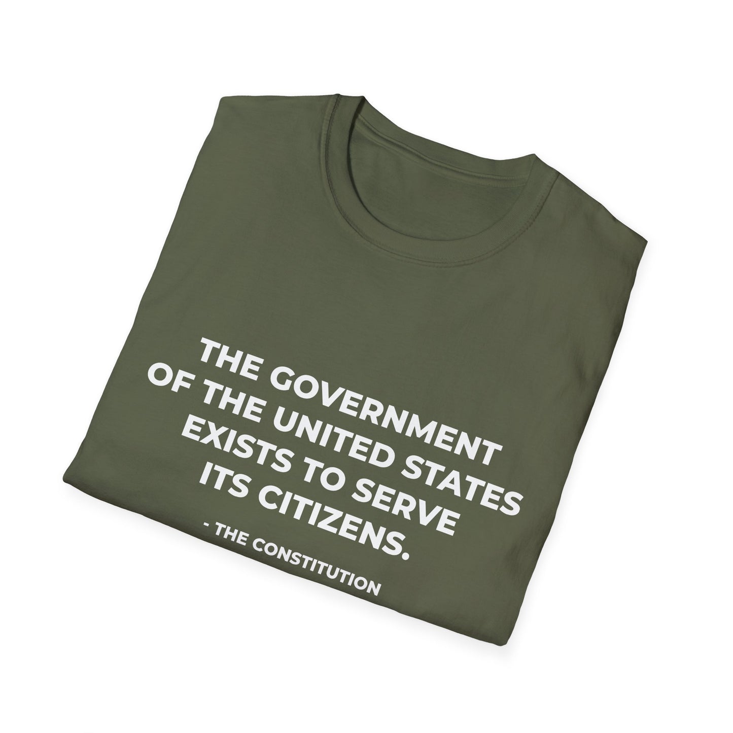 Le gouvernement des États-Unis existe pour servir ses citoyens - T-shirt