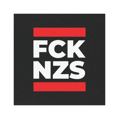 FCK NZS - Car Magnet