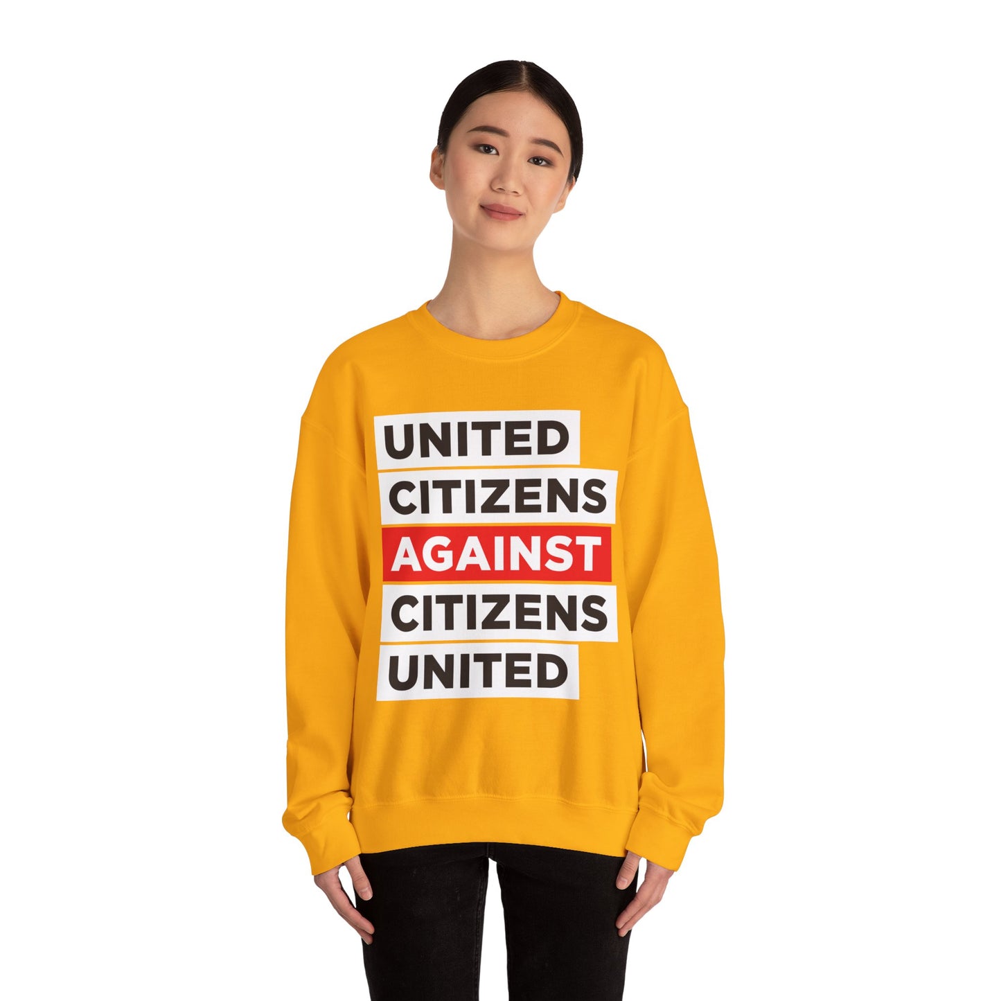 United Citizens Against Citizens United - Sweatshirt