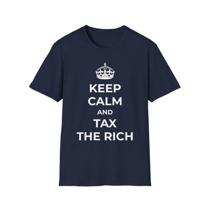 T-shirt « Gardez votre calme et taxez les riches »