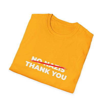 Nazis No Thanks – Anti-Fascist & Anti-Hate Protest T-Shirt