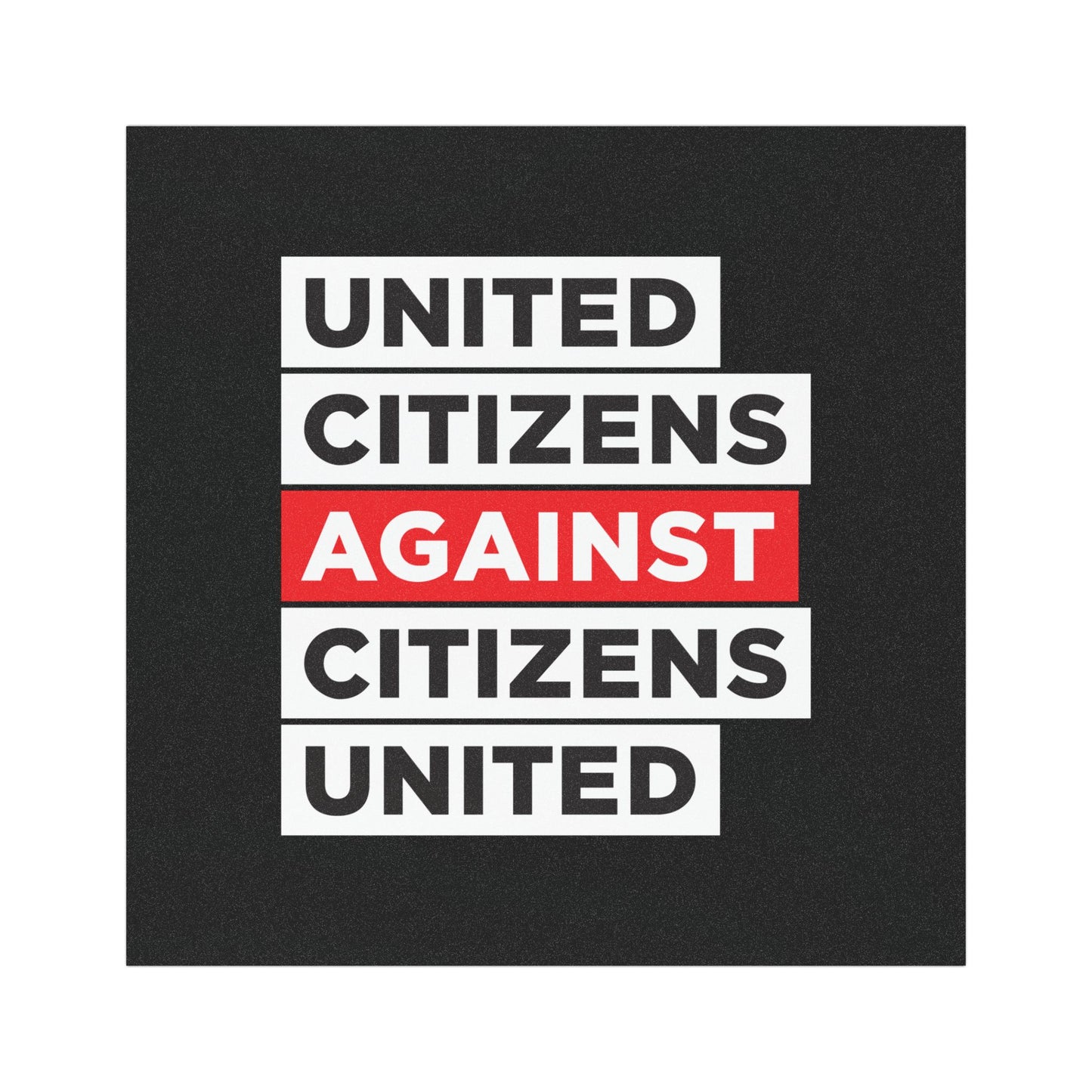 United Citizens Against Citizens United - Car Magnet - Free Oppression