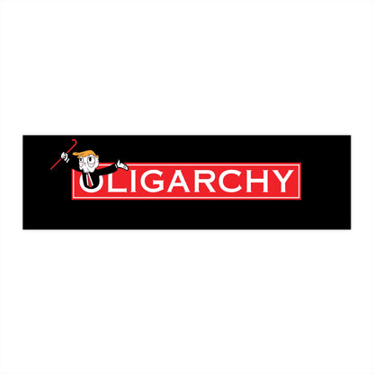 Oligarchy - Bumper Stickers - Free Oppression