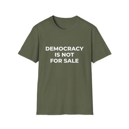 La démocratie n'est pas à vendre - T-shirt
