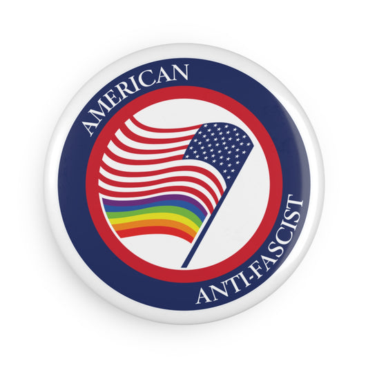 American Anti-Fascist - Round Button Magnet