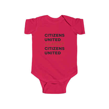 Infant Bodysuit - Citizens United Against Citizens United - Free Oppression