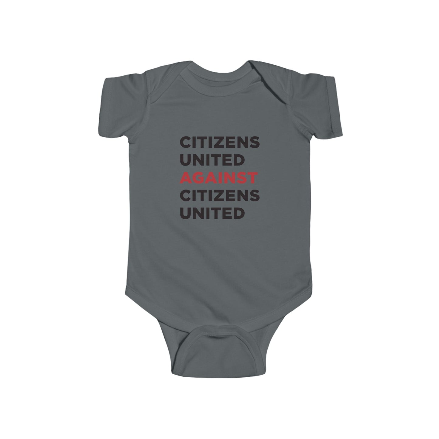 Infant Bodysuit - Citizens United Against Citizens United - Free Oppression