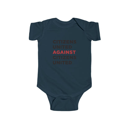 Infant Bodysuit - Citizens United Against Citizens United - Free Oppression