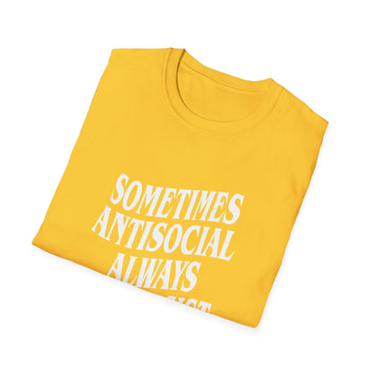 Sometimes Antisocial, Always Antifascist — Anti-Authoritarian T-Shirt