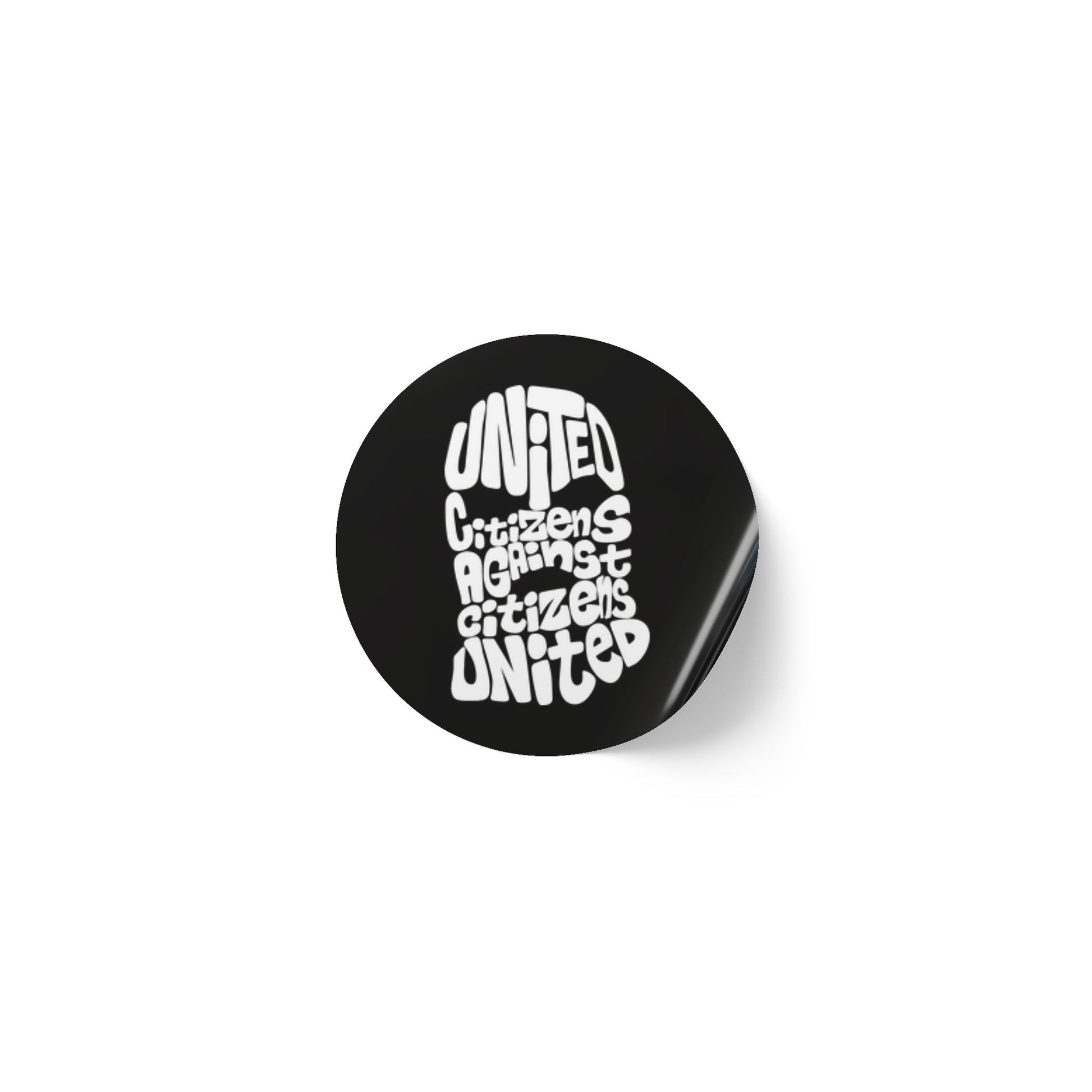 United Citizens Against Citizens United – Round Sticker Label Rolls - Anti Trump No Kings Protest Decal