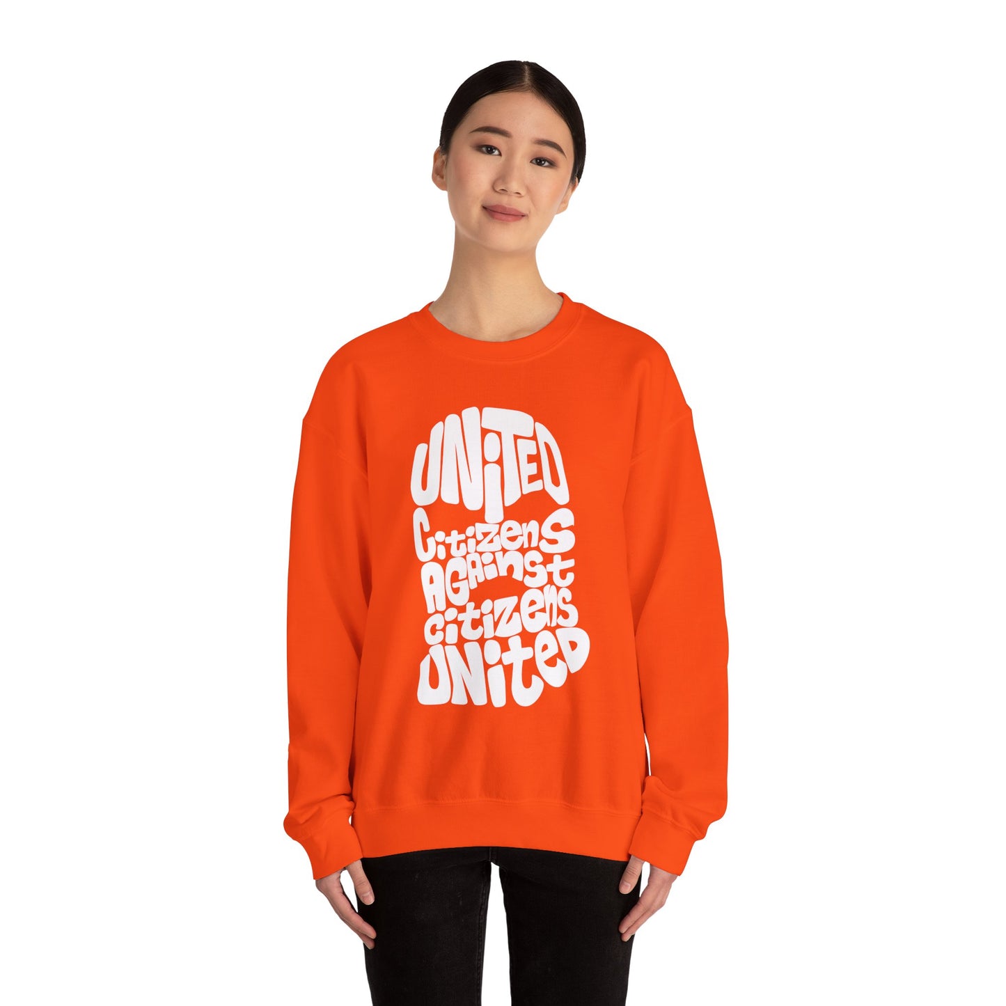 United Citizens Against Citizens United - Sweatshirt