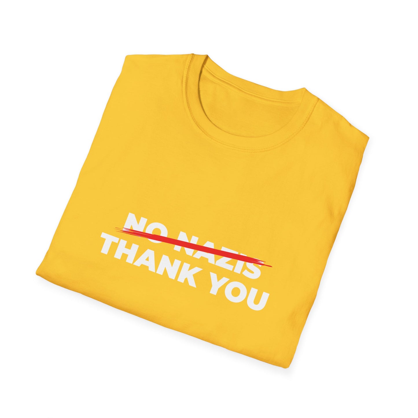Nazis No Thank You T-shirt