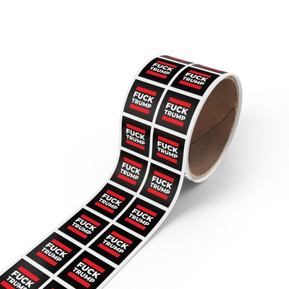 Fuck Trump - Sticker Rolls - Antifascist No Kings Protest Decal