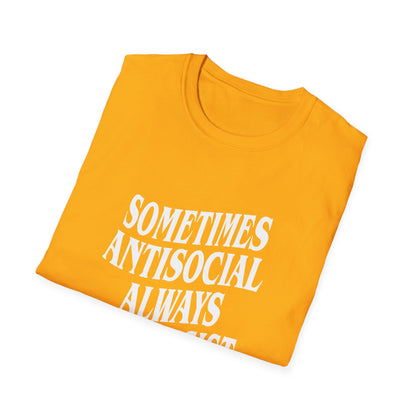 Sometimes Antisocial, Always Antifascist — Anti-Authoritarian T-Shirt